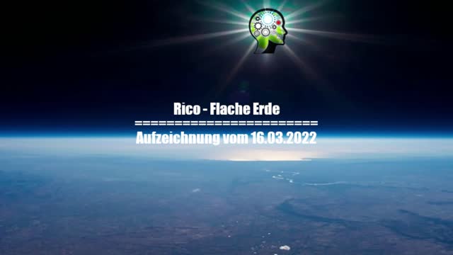 Rico - Flache Erde / Flatearth