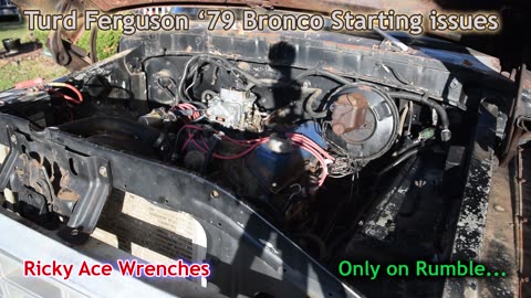 Hard Starting - 79 Bronco