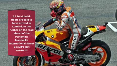Marc Marquez and other MotoGP stars arrive in Lombok ahead of the Mandalika test.