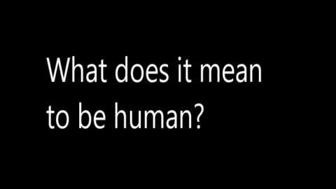 Sermon: What it means to be Human