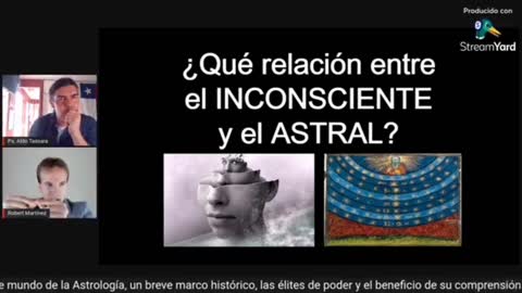 29nov2022 Relacion entre INCONSCIENTE y el ASTRAL con Aldo Tassara · Robert Martinez || RESISTANCE ...-