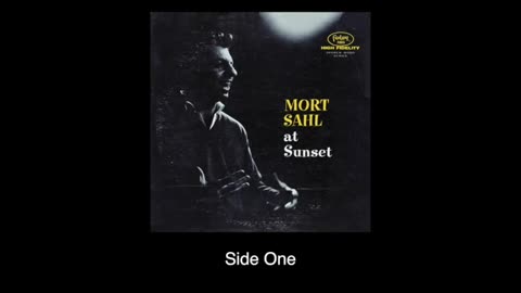 Mort Sahl—At Sunset (Complete Album)