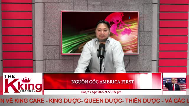 NGUỒN GỐC AMERICA FIRST - 04/23/2022 - The KING Channel