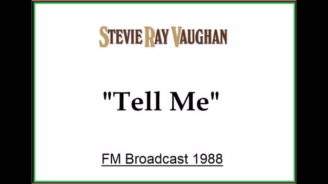 Stevie Ray Vaughan - Tell Me (Live in Manchester, England 1988) FM Broadcast