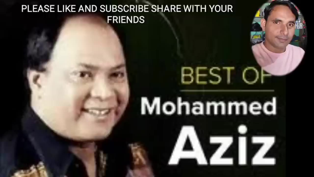 BEST OF MOHAMMAD AZIZ