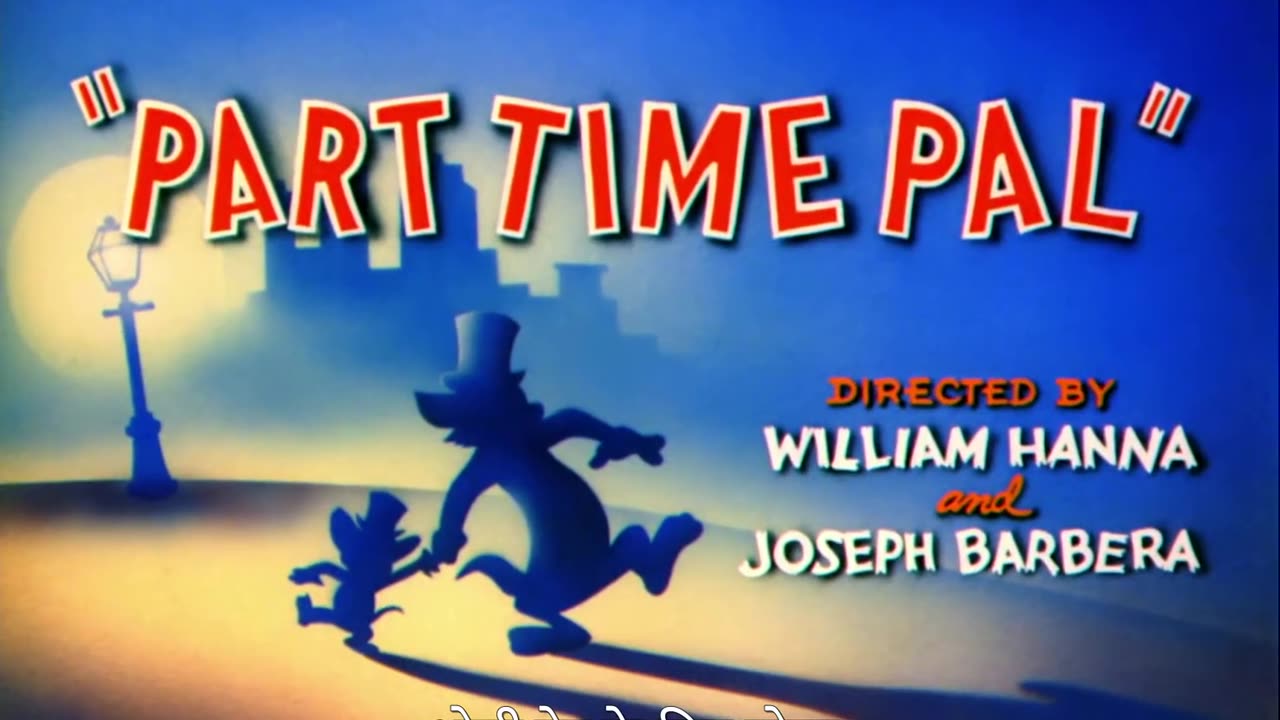Tom and Jerry - Part Time Pal