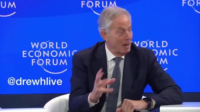 Tony Blair at WEF -- they will never give up until they stand trial