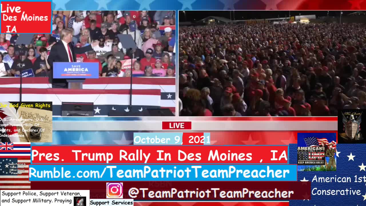 🙏🇺🇸Praying all. October 9, 2021 Pres. Trump Rally In Des Moines IA