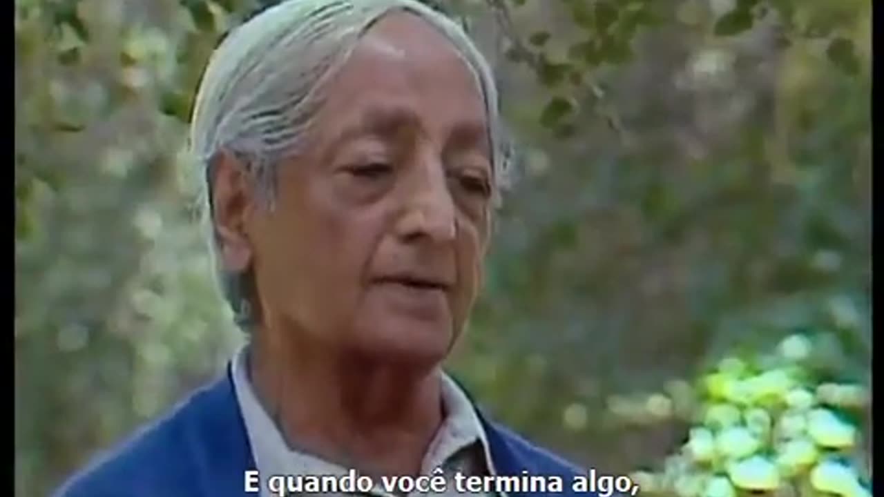 No findar, que é a morte, existe uma tremenda beleza - 1981 - Jiddu Krishnamurti