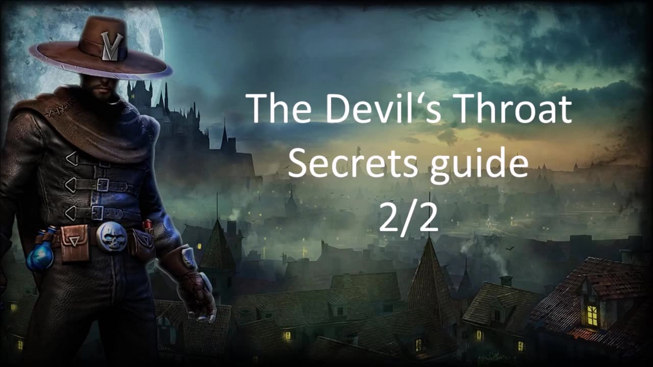 Victor Vran - The Devil's Throat secrets