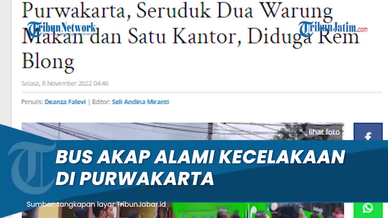 Penyebab Kecelakaan Bus Tabrak Dua Warung Makan dan Satu Kantor di Purwakarta, 4 Orang Luka-luka