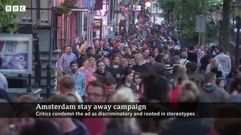 Amsterdam launches stay away ad campaign targeting young British men