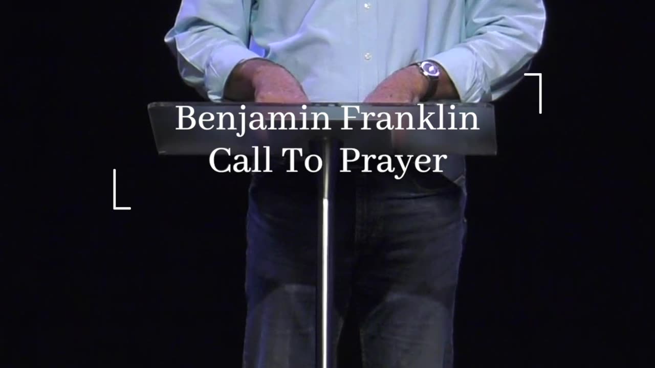 Benjamin Franklin and Prayer