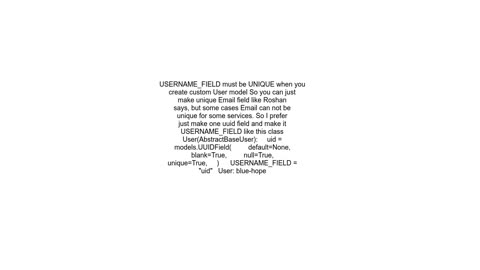 AttributeError type object 39MyUser39 has no attribute 39USERNAME_FIELD39