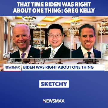 THAT TIME BIDEN WAS RIGHT ABOUT ONE THING: GREG KELLY