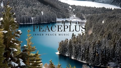 Inner Peace Music for a Calm Mind