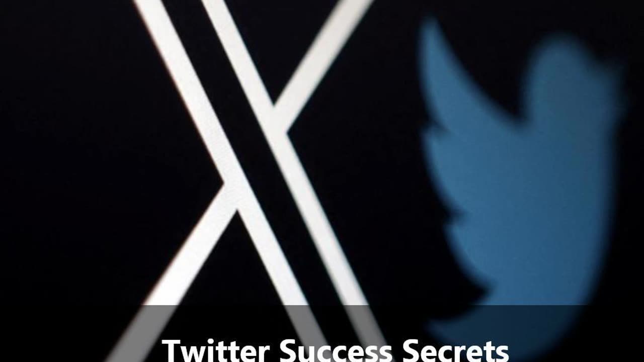 Twitter Success Secrets and Boosting Engagement