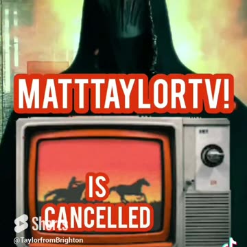 MattTaylorTV! is cancelled until further notice.