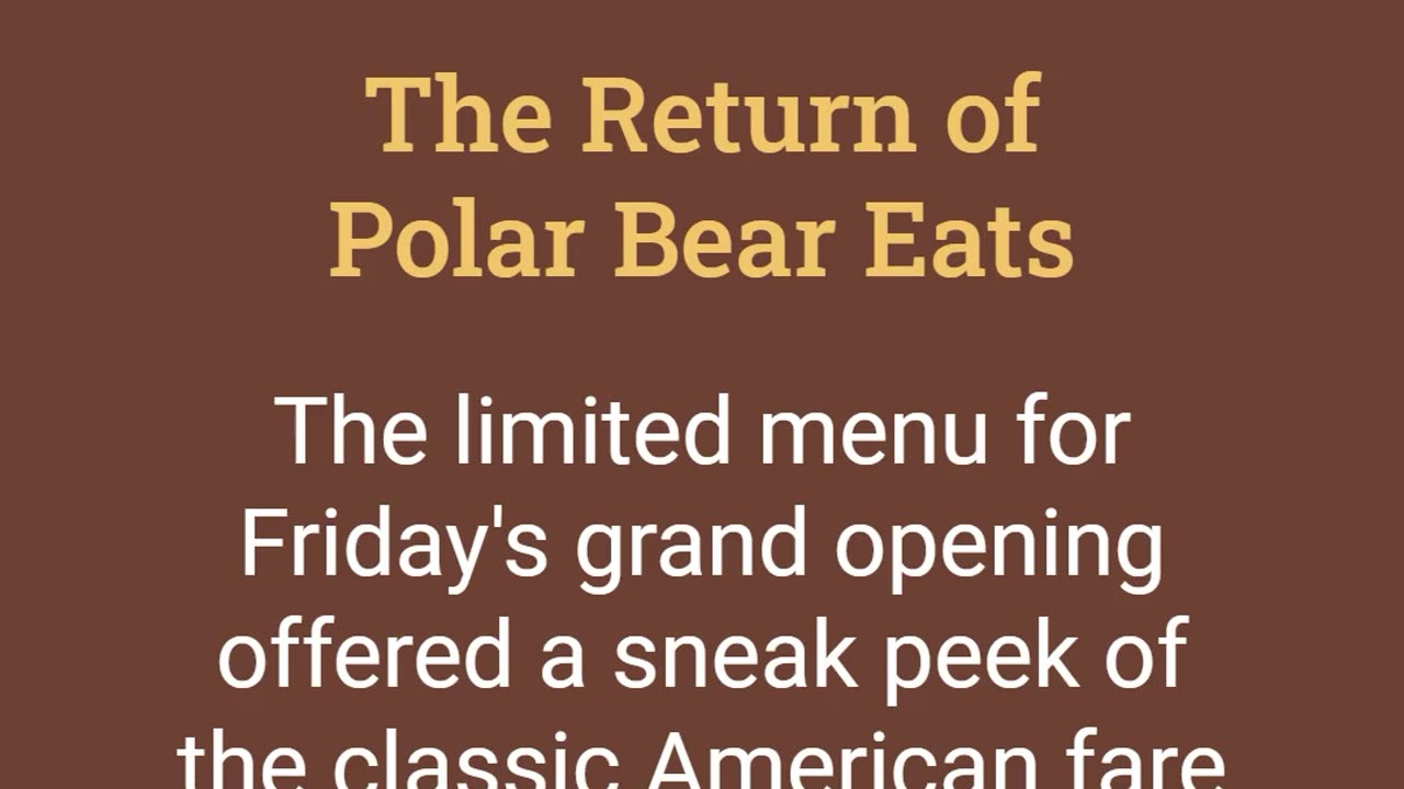 The Return of Polar Bear Eats!