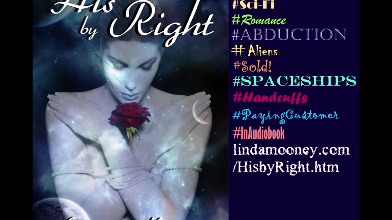 HIS BY RIGHT, a Sensuous Sci-Fi Romance