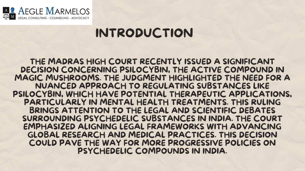 Madras High Court's Landmark Ruling on Psilocybin and Drug Policy Reform