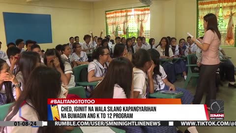 CHED, iginiit na wala silang kapangyarihan na buwagin ang K to 12 Program