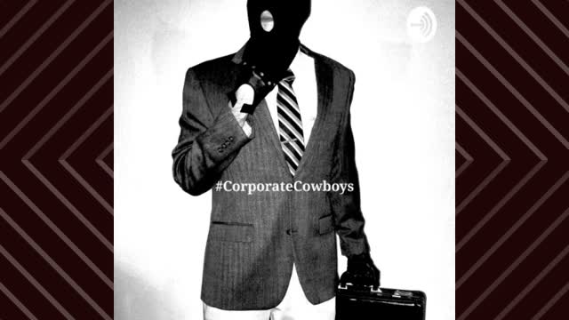 Corporate Cowboys Podcast - S4E24 Playing With Fire