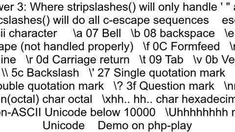 In PHP what39s the diff between 39stripcslashes39 and 39stripslashes39