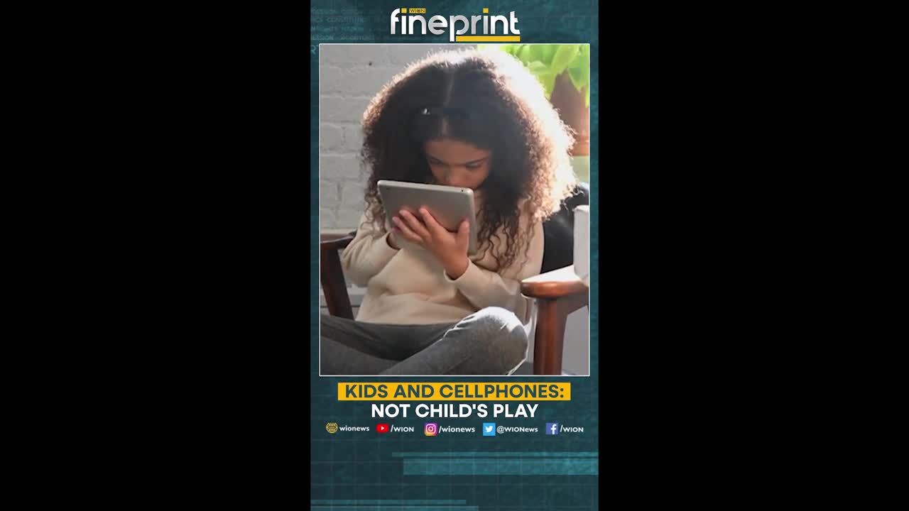 WION Fineprint _ Smartphones harmful for a child's development_