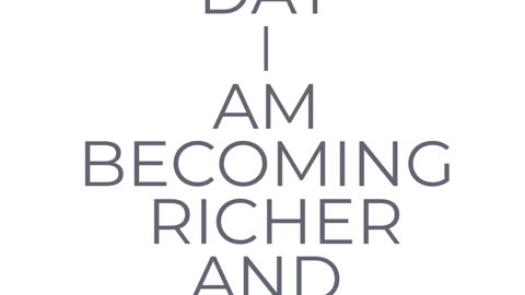 RICHER EVERY DAY