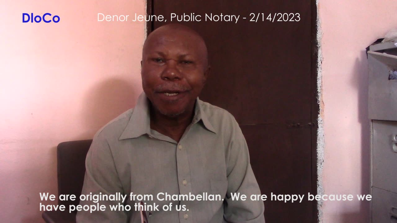 Denor Jeune, Public Notary for Chambellan, Moron, and Dame Marie, supports DloCo.