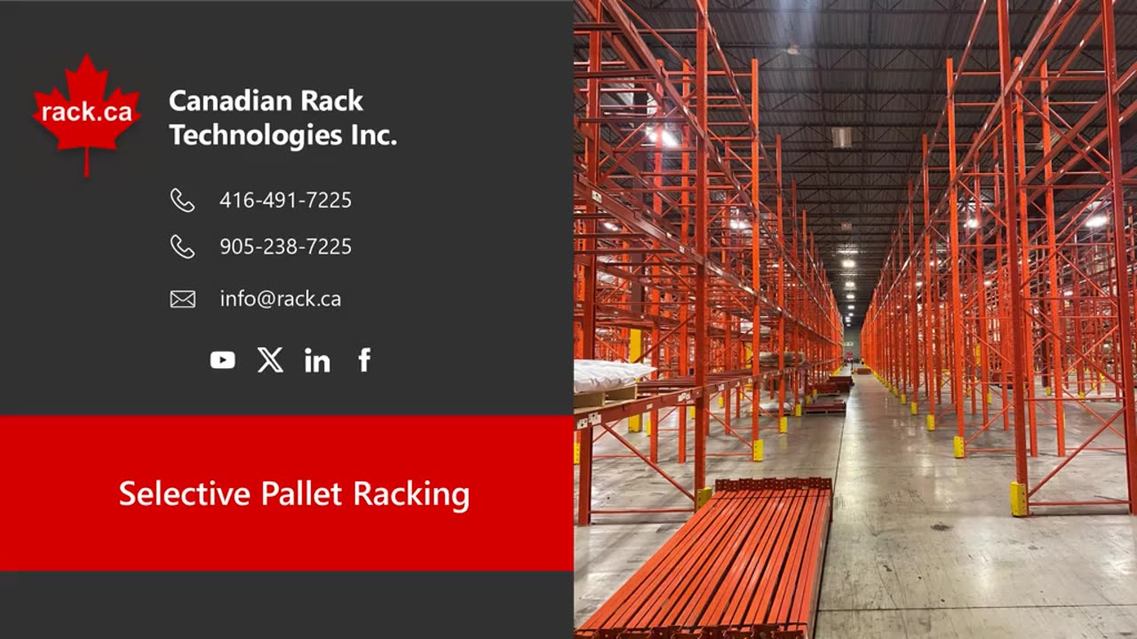 Selective Pallet Racking - Canadian Rack Technologies Inc.