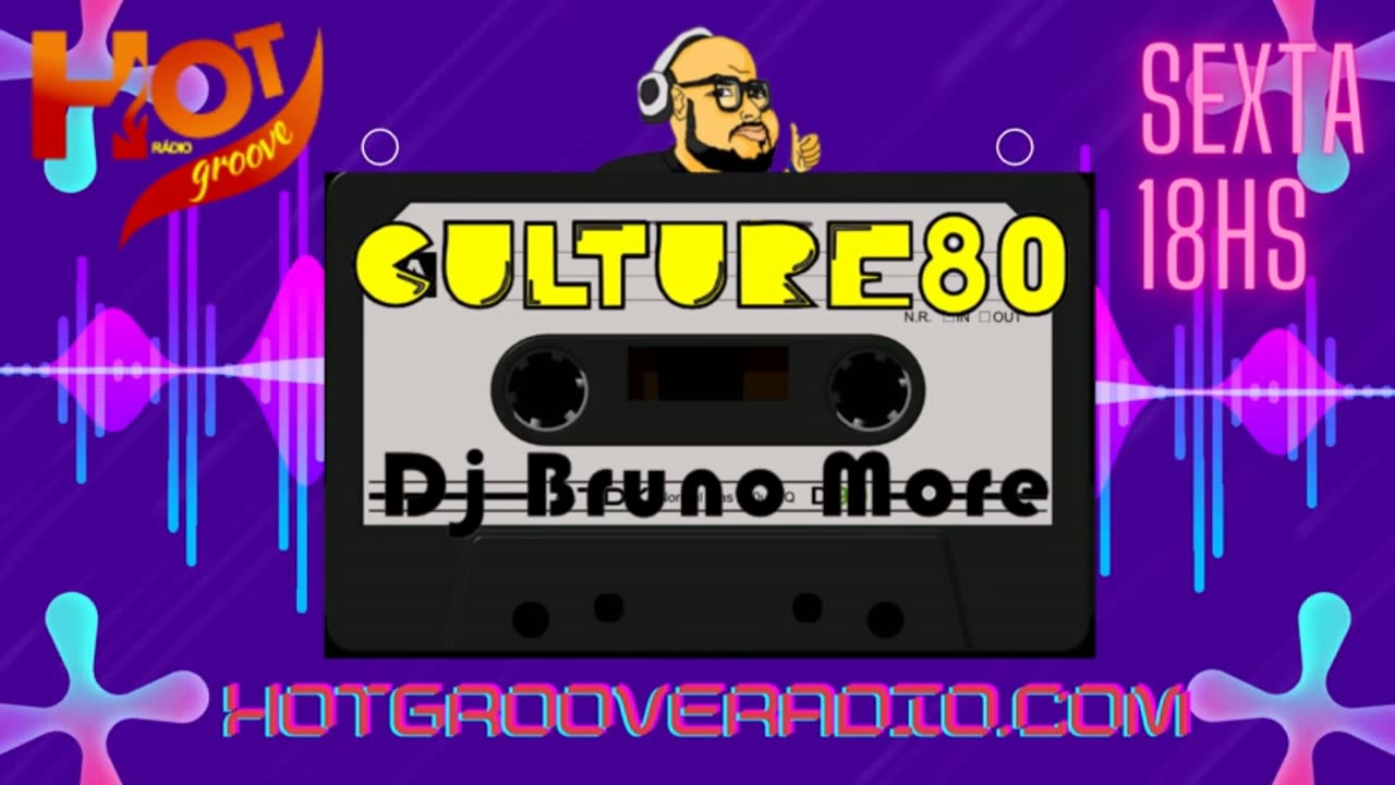468 Programa Culture 80 - Dj Bruno More
