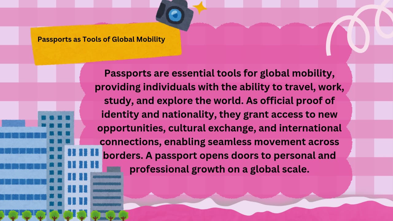 The Role of Passports in Global Mobility and Travel