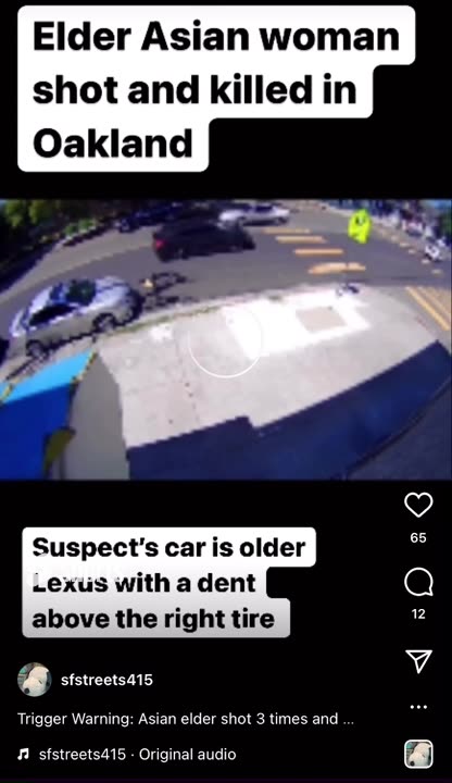 Elder Asian Woman Shot and Killed in Oakland