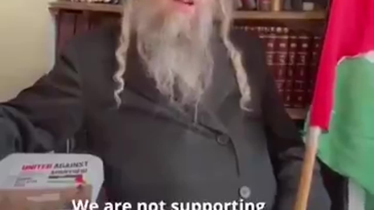 Jewish Rabbi - Zionism is a rebellion against the almighty, return the land to the Palestinians