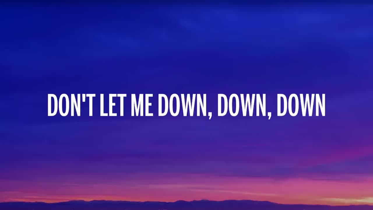 The Chainsmokers - Don't Let Me Down (Lyrics Video) ft. Daya