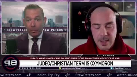 Lucas Gage Stew Peters: Judeo-Christian is Oxymoron | Judaism calls for execution of Christians