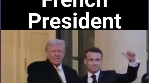 Trump Meets French President