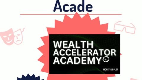 Wealth Accelerator Academy