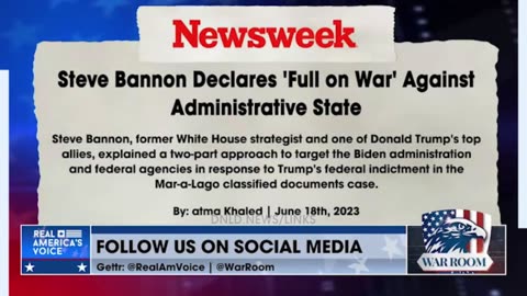 Steve Bannon Declares Total War Against The Deep State - 6/19/23