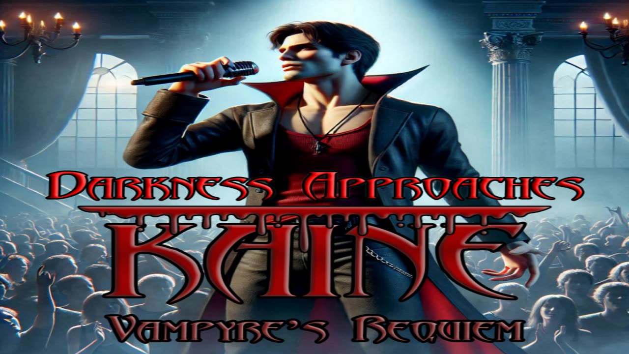 Vampyre's Requiem: Darkness Approaches