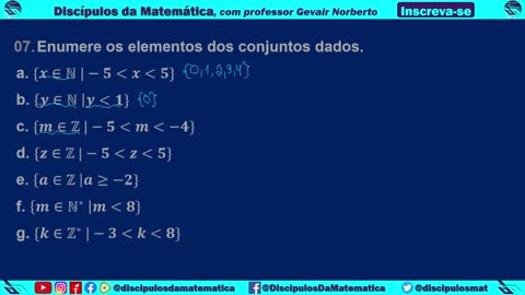 Em casa 07 - Enumere os elementos dos conjuntos dados - Discípulos da matemática