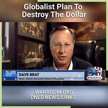 Steve Bannon & Dave Brat: Ukraine War Is Part Of Broader De-Dollarization Campaign - 7/21/23
