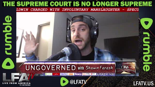 LFA TV CLIP: SUPREME COURT IS NO LONGER SUPREME!