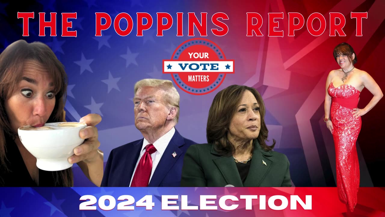 The Poppins Report 2024 Election