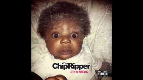 King Chip - Tell Ya Friends Mixtape