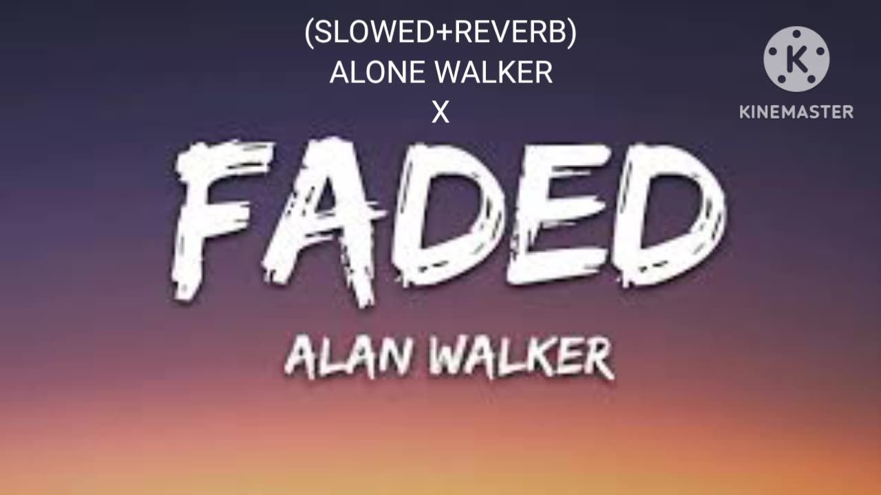 Alone x Faded