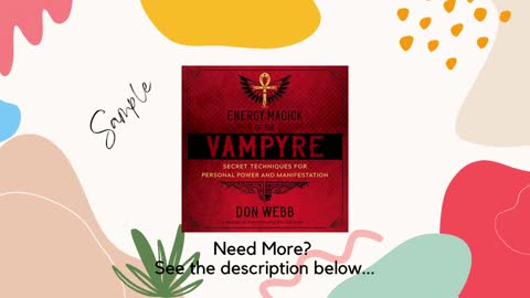 Energy Magick of the Vampyre: Secret Techniques for Personal Power