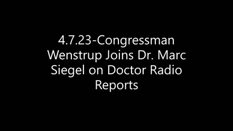 Wenstrup Joins Dr. Marc Siegel to Discuss Congressional Investigations into COVID-19